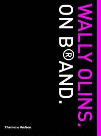 Wally Olins On Brand (h�ftad)