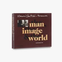 Henri Cartier-Bresson: The Man, The Image And The World (h�ftad)