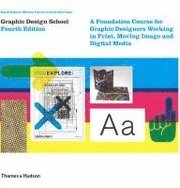 Graphic Design School 4th Edition (h�ftad)
