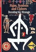 Signs, Symbols and Ciphers
