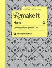 Remake It: Home (inbunden)