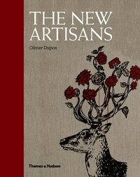The New Artisans (inbunden)