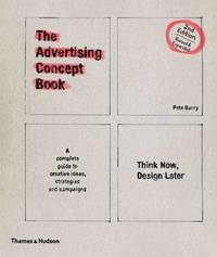 The Advertising Concept Book (h�ftad)