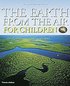 Earth From The Air For Children