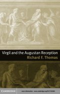 Virgil and the Augustan Reception