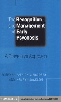 Recognition and Management of Early Psychosis