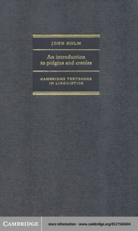 Introduction to Pidgins and Creoles (inbunden)