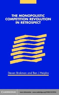 Monopolistic Competition Revolution in Retrospect (h�ftad)