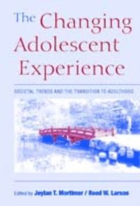 Changing Adolescent Experience (inbunden)