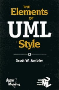 Elements of UML(TM) Style