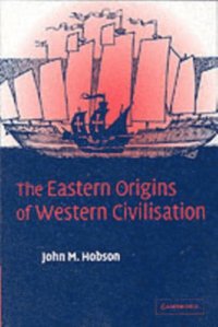 Eastern Origins of Western Civilisation