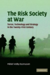 Risk Society at War (h�ftad)