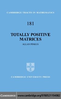 Totally Positive Matrices