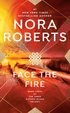 Face The Fire (Three Sisters Island Tril