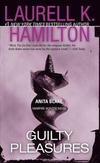 Guilty Pleasures (h�ftad)