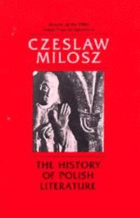 The History of Polish Literature (h�ftad)