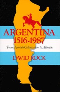 Argentina, 1516-1987 (inbunden)