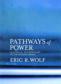 Pathways of Power (h�ftad)