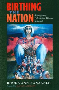 Birthing the Nation (h�ftad)