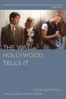 The Way Hollywood Tells It (h�ftad)