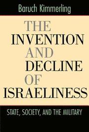 The Invention and Decline of Israeliness (h�ftad)