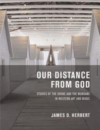 Our Distance from God (h�ftad)
