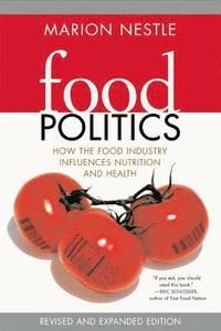 Food Politics (h�ftad)
