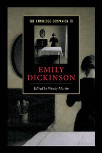The Cambridge Companion to Emily Dickinson (h�ftad)