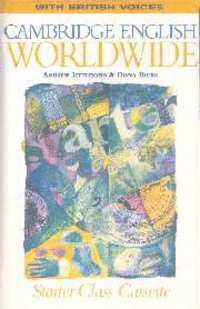 Cambridge English Worldwide Starter Class Cassette (British Voices)