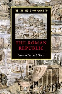 The Cambridge Companion to the Roman Republic (inbunden)