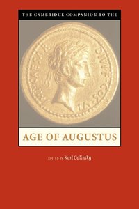 The Cambridge Companion to the Age of Augustus (h�ftad)
