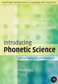 Introducing Phonetic Science (h�ftad)