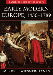 Early Modern Europe, 1450-1789 (h�ftad)