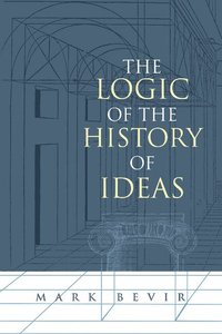 The Logic of the History of Ideas (h�ftad)