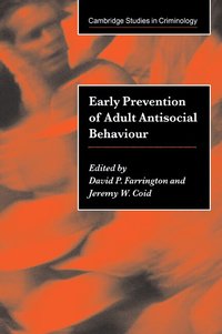Early Prevention of Adult Antisocial Behaviour (h�ftad)