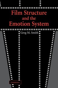 Film Structure and the Emotion System (h�ftad)