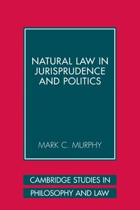 Natural Law in Jurisprudence and Politics (h�ftad)