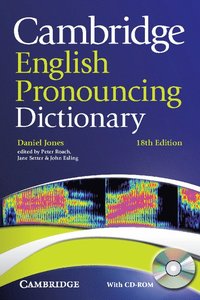 Cambridge English Pronouncing Dictionary with CD-ROM ()