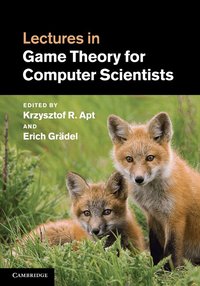 Lectures in Game Theory for Computer Scientists (h�ftad)