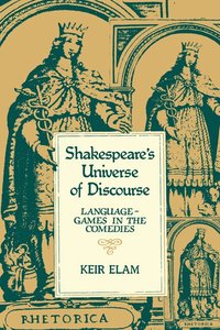 Shakespeare's Universe of Discourse (h�ftad)