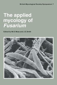 The Applied Mycology of Fusarium (inbunden)