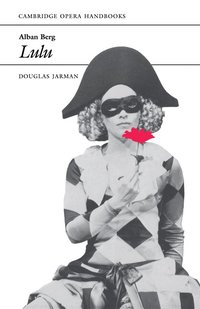 Alban Berg: Lulu (h�ftad)