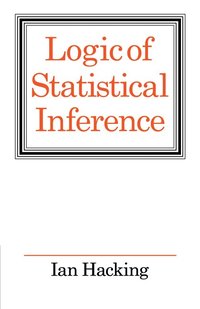 Logic of Statistical Inference (h�ftad)