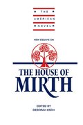 New Essays on 'The House of Mirth'