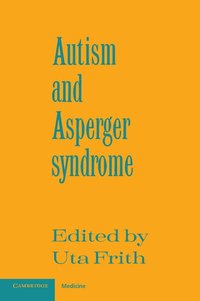 Autism and Asperger Syndrome (h�ftad)