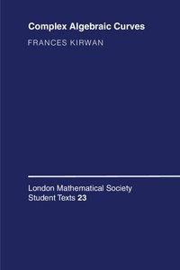 Complex Algebraic Curves (h�ftad)