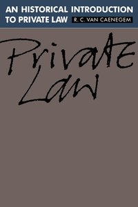 An Historical Introduction to Private Law (inbunden)