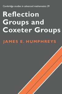 Reflection Groups and Coxeter Groups (h�ftad)