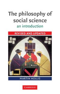 The Philosophy of Social Science (h�ftad)