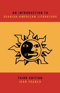An Introduction to Spanish-American Literature (h�ftad)